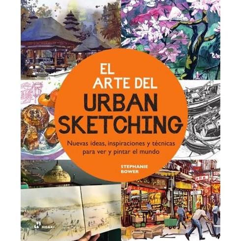 ARTE DEL URBAN SKETCHING, EL | 9788419220325 | BOWER, STEPHANIE