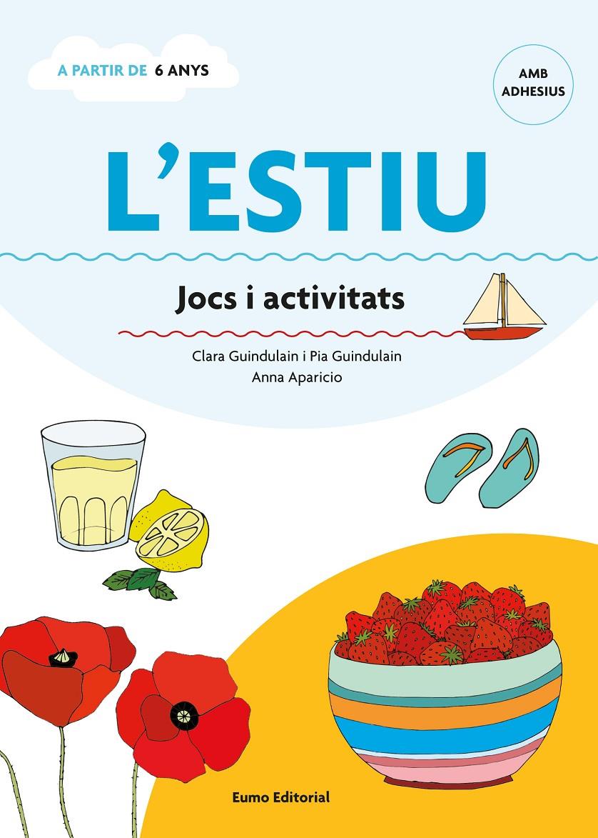 L'ESTIU. JOCS I ACTIVITATS | 9788497665155 | GUINDULAIN, CLARA/GUINDULAIN, PIA