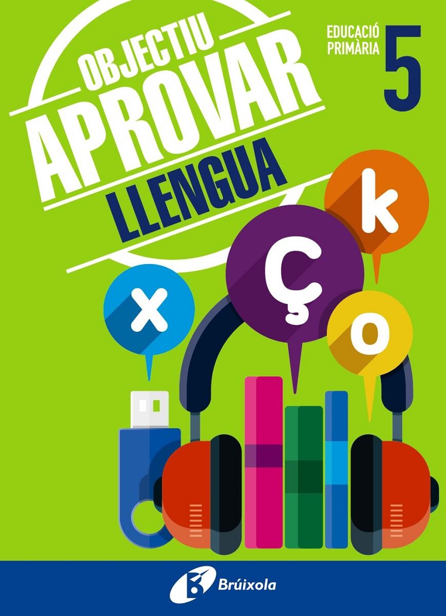 OBJECTIU APROVAR LLENGUA 5 PRIMÀRIA | 9788499062051 | ORMOBOOK