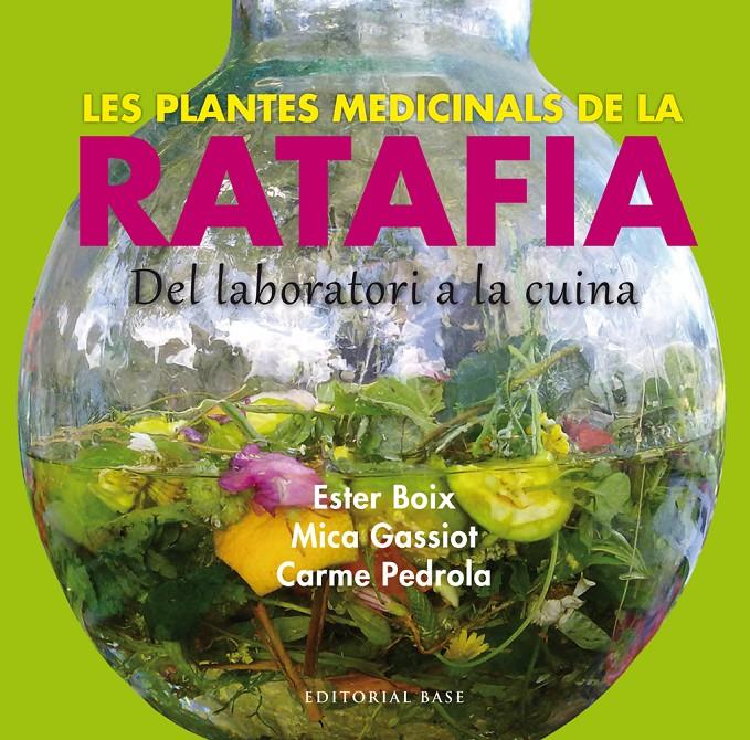 PLANTES MEDICINALS DE LA RATAFIA, LES | 9788416166244 | BOIX, ESTER/GASSIOT, MICA/PEDROLA, CARME