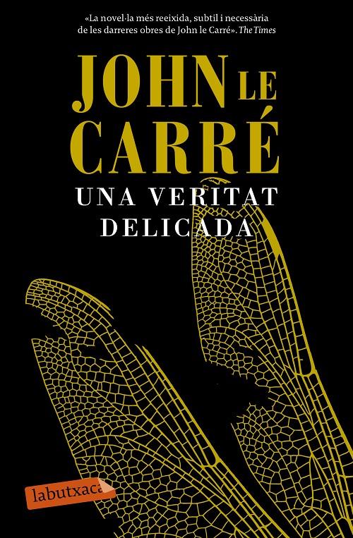 UNA VERITAT DELICADA | 9788499309422 | CARRÉ, JOHN LE