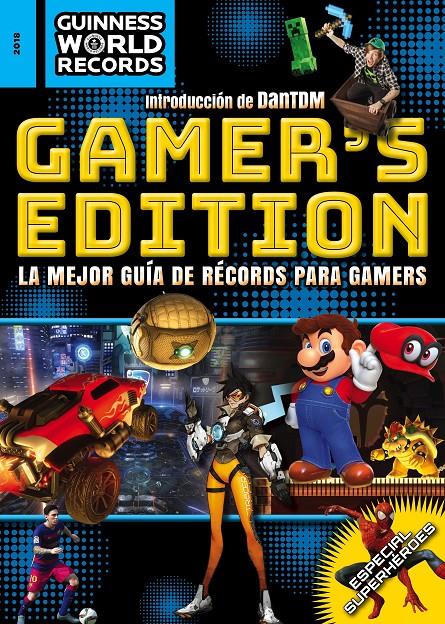 2018-GUINNESS WORLD RECORDS.  GAMER S EDITION | 9788408175803 | GUINNESS WORLD RECORDS