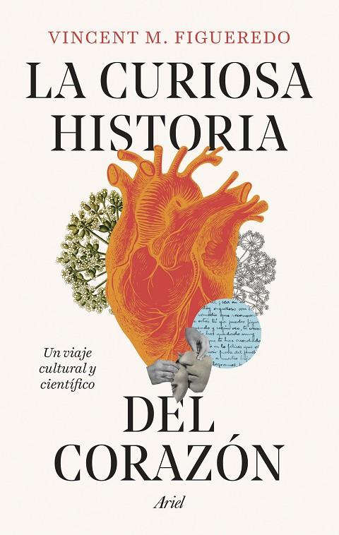 CURIOSA HISTORIA DEL CORAZÓN, LA | 9788434438392 | FIGUEREDO, VINCENT M.