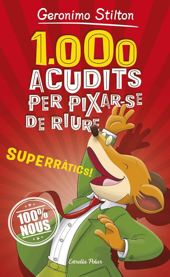 1000 ACUDITS PER PIXAR-SE DE RIURE | 9788491375463 | STILTON, GERONIMO