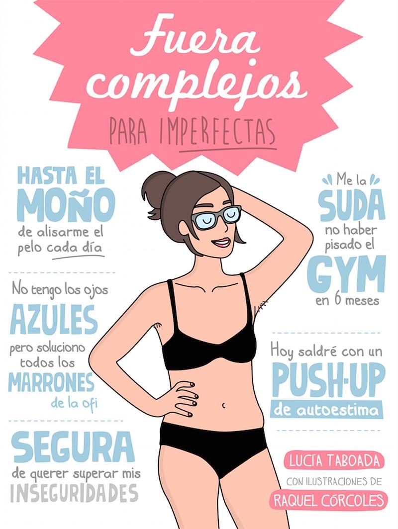 FUERA COMPLEJOS PARA IMPERFECTAS | 9788408153078 | TABOADA, LUCIA/ CÓRCOLES, RAQUEL