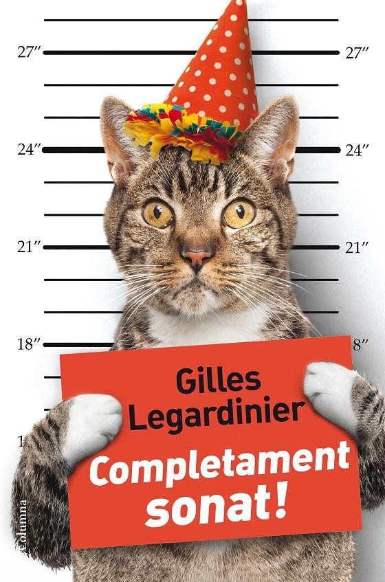 COMPLETAMENT SONAT! | 9788466420068 | LEGARDINIER, GUILLES