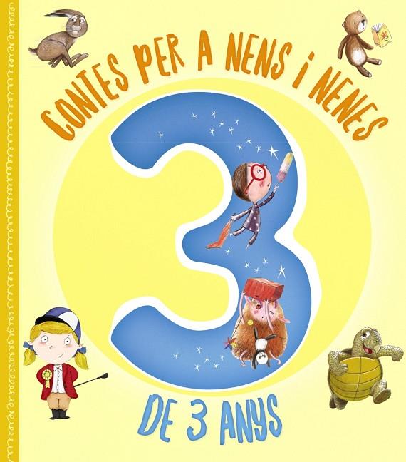 CONTES PER A NENS I NENES DE 3 ANYS | 9788499063652 | VARIOS AUTORES