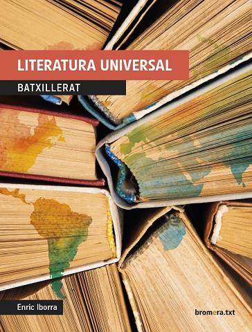 LITERATURA UNIVERSAL BTX | 9788490266410 | ENRIC IBORRA POSADAS