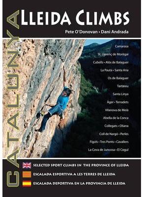 LLEIDA CLIMBS | 9780956700629 | ANDRADA-O'DONOVAN