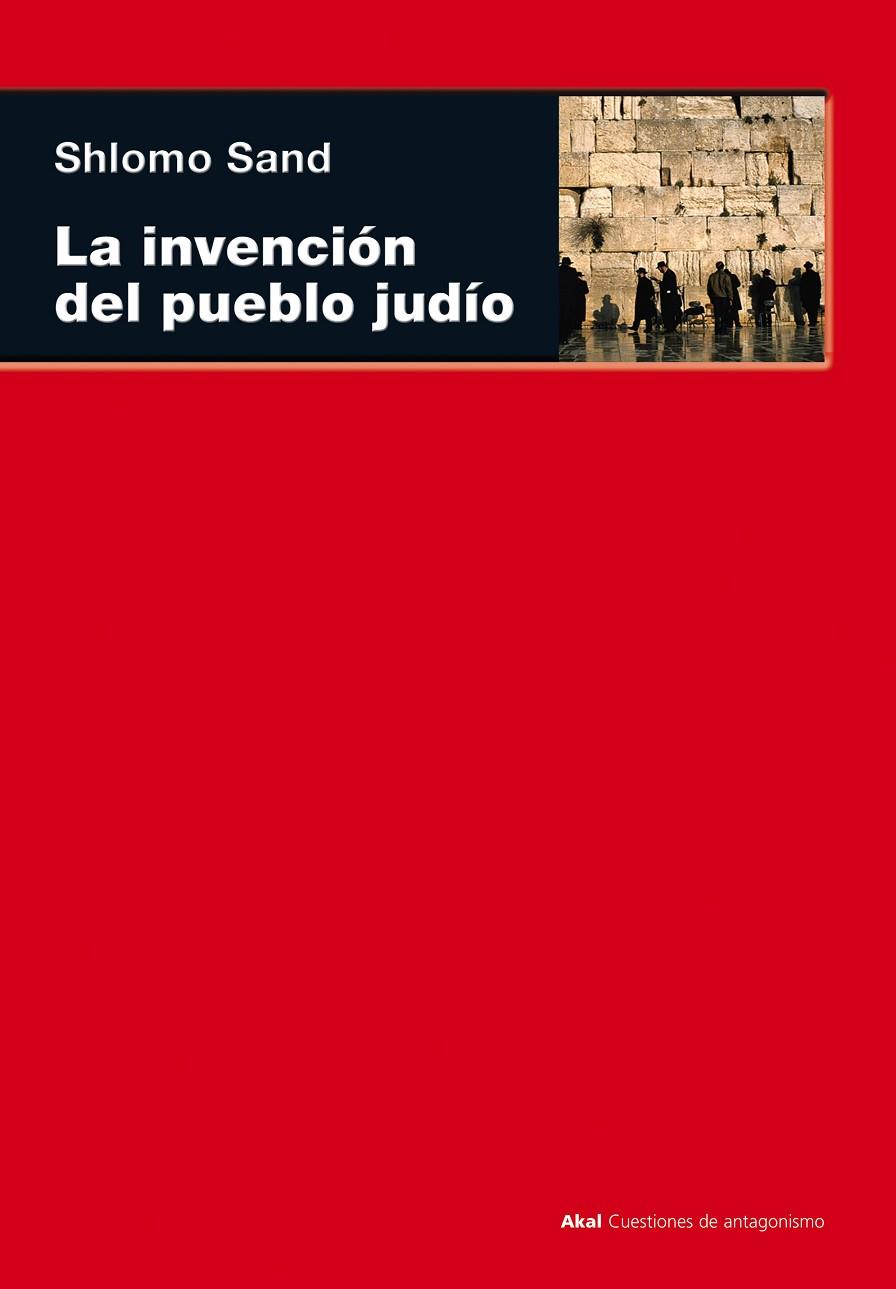 INVENCIÓN DEL PUEBLO JUDÍO, LA | 9788446032311 | SAND, SHLOMO