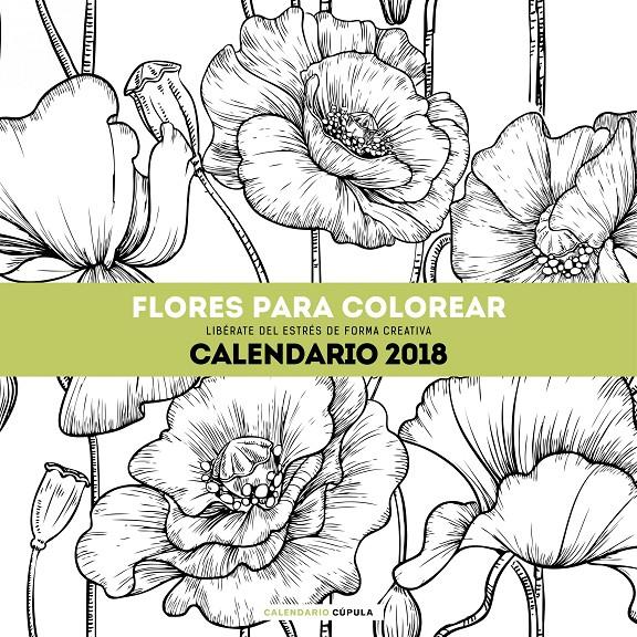 2018-CALENDARIO FLORES PARA COLOREAR  | 9788448023560 | AA. VV.