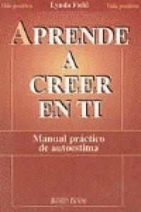 APRENDE A CREER EN TI | 9788479271787 | FIELD, LYNDA