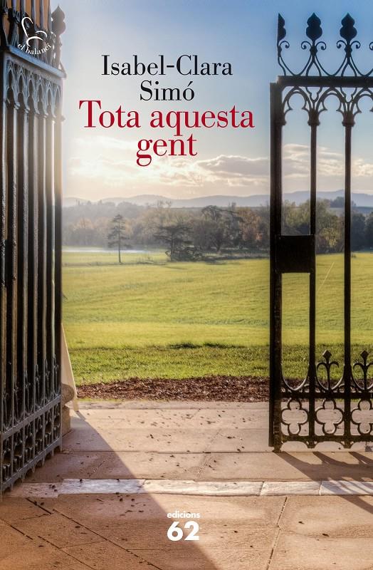 TOTA AQUESTA GENT | 9788429772760 | SIMO, ISABEL CLARA