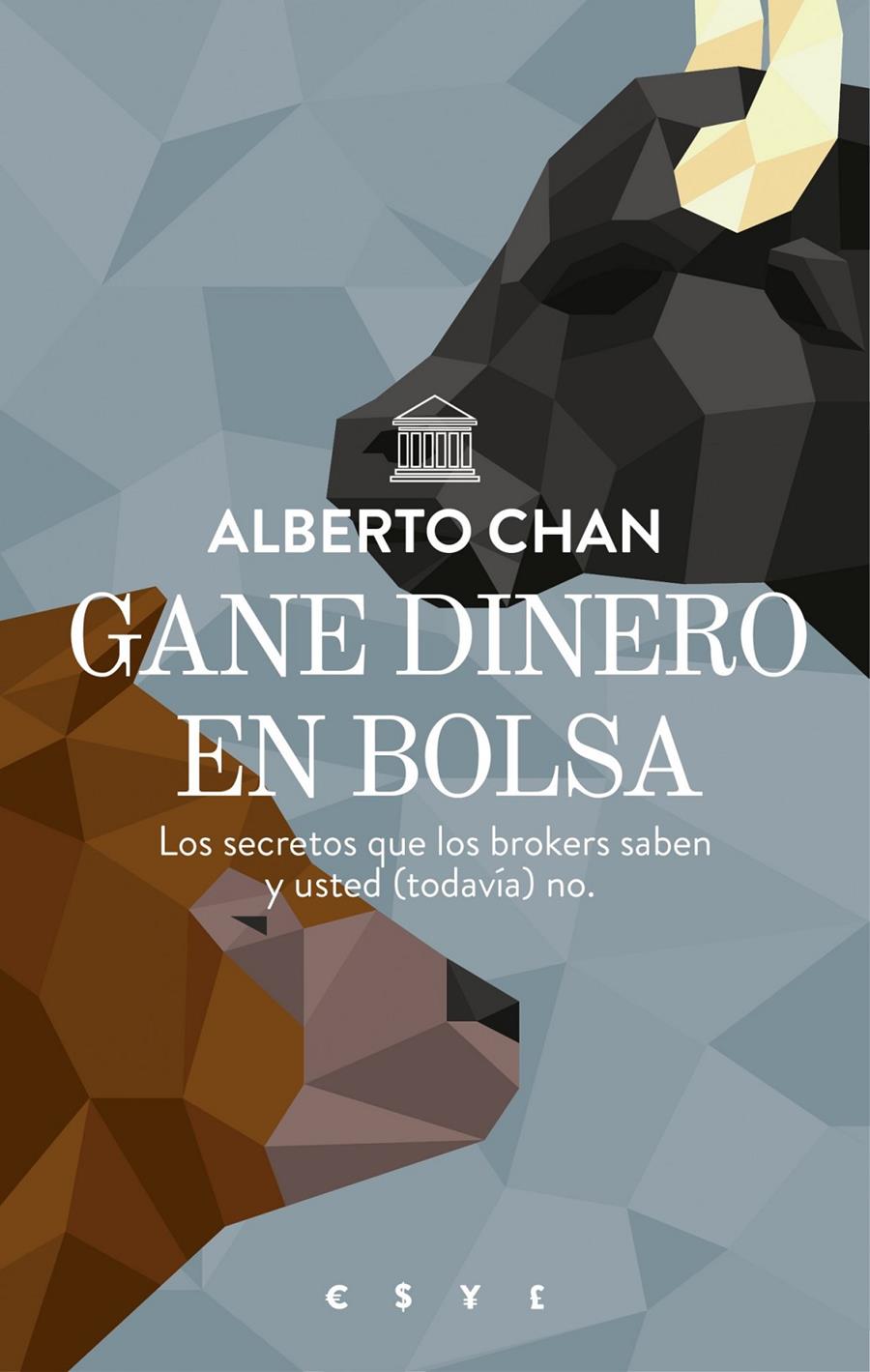 GANE DINERO EN BOLSA | 9788498753097 | CHAN, ALBERTO