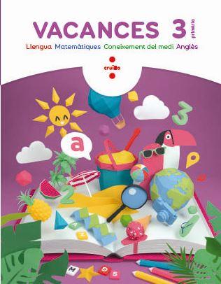 VACANCES 18 3ER.PRIMARIA | 9788466144285 | BK PUBLISHING,/ORO PRADERA, BEGOÑA/CANYELLES ROCA, ANNA