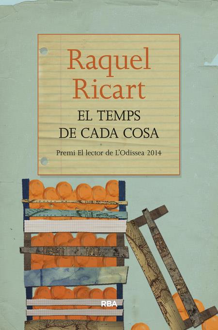 TEMPS DE CADA COSA, EL | 9788482647296 | RICART LEAL, RAQUEL