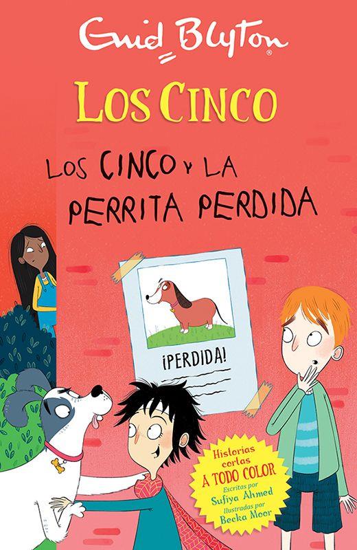 LOS CINCO/ LOS CINCO Y LA PERRITA PERDIDA | 9788426147721 | BLYTON, ENID