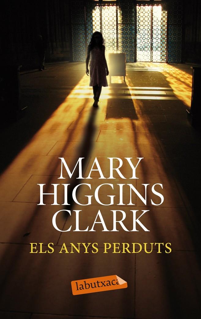 ANYS PERDUTS, ELS | 9788499308258 | HIGGINS CLARK MARY