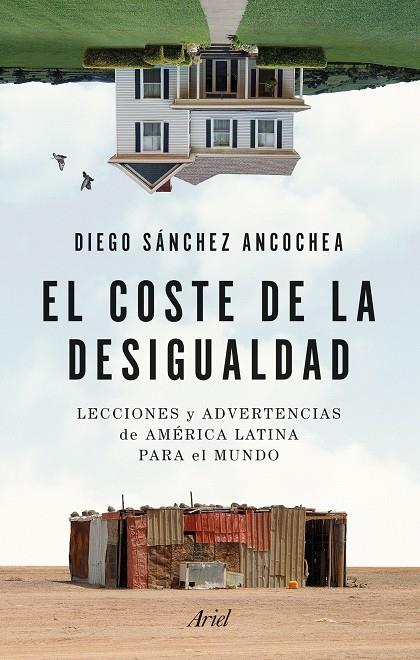 COSTE DE LA DESIGUALDAD, EL | 9788434435438 | SÁNCHEZ ANCOCHEA, DIEGO