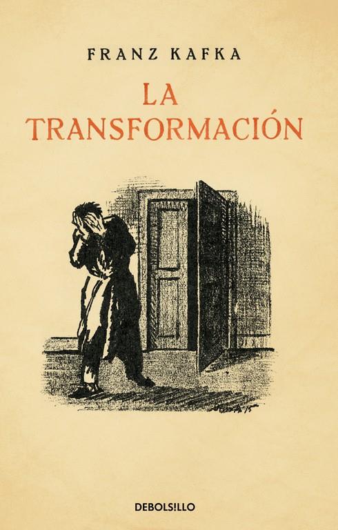 TRANSFORMACIÓN, LA | 9788490627709 | KAFKA,FRANZ