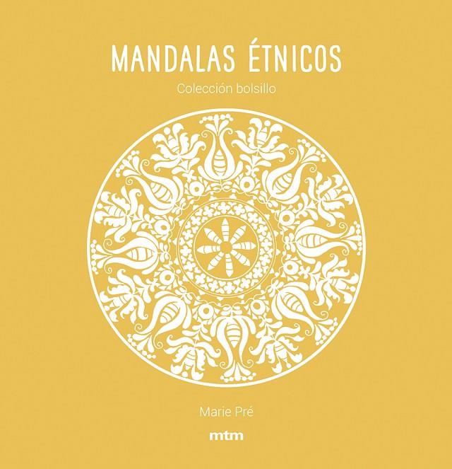 MANDALAS ÉTNICOS | 9788417165451 | PRÉ, MARIE