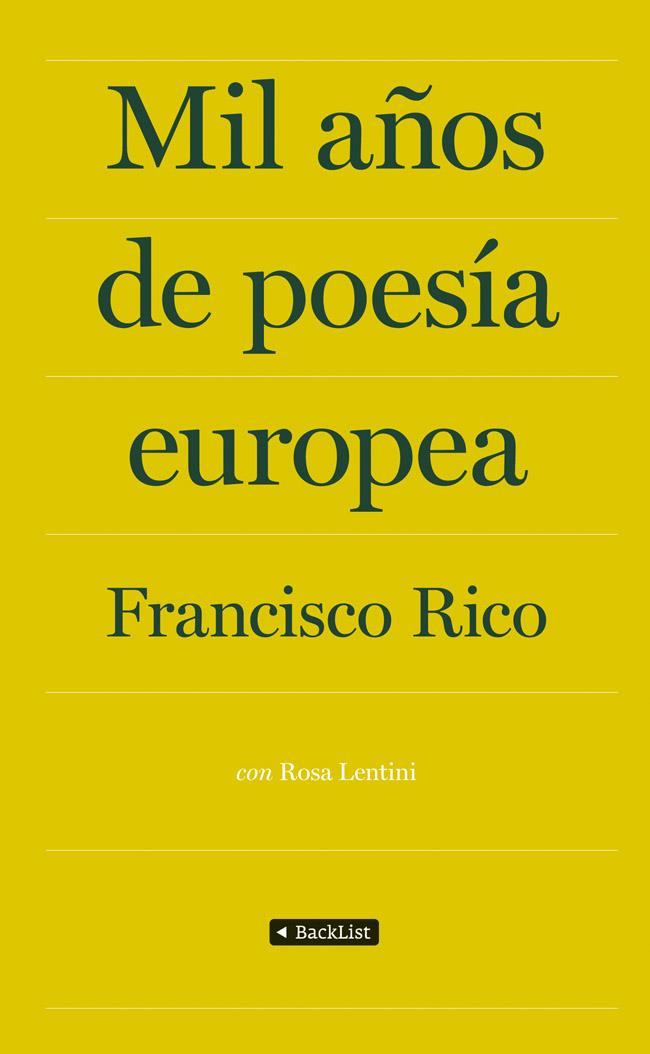 MIL AÑOS DE POESÍA EUROPEA | 9788408009870 | RICO, FRANCISCO