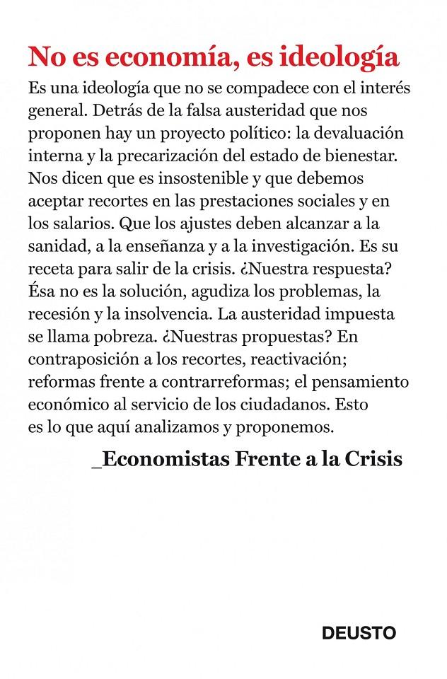 NO ES ECONOMIA, ES IDEOLOGÍA | 9788423412952 | ECONOMISTAS FRENTE A LA CRISIS