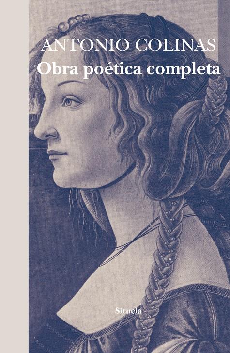 OBRA POÉTICA COMPLETA/ ANTONIO COLINAS | 9788416749805 | COLINAS, ANTONIO