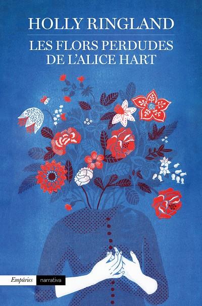 FLORS PERDUDES DE L'ALICE HART, LES | 9788417016937 | RINGLAND, HOLLY