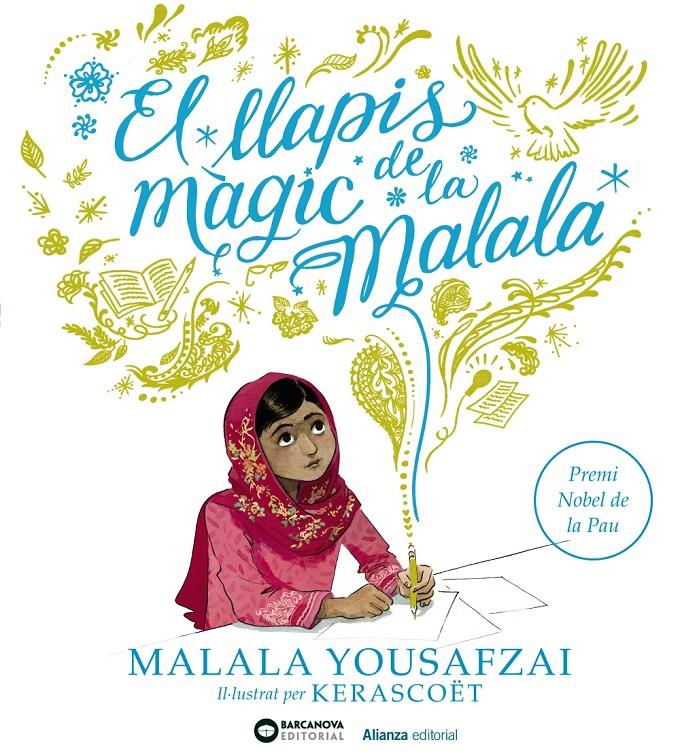 LLAPIS MÀGIC DE LA MALALA, EL | 9788491048855 | YOUSAFZAI, MALALA