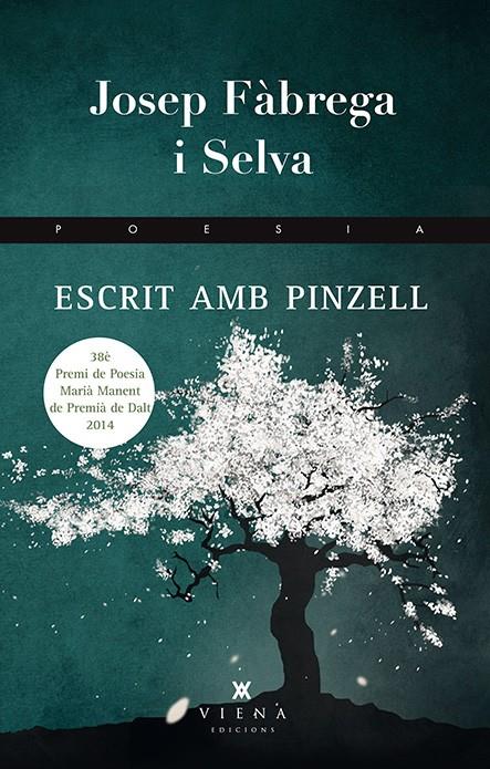 ESCRIT AMB PINZELL | 9788483308509 | FÀBREGA I SELVA, JOSEP