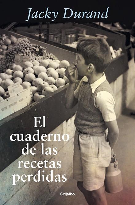 CUADERNO DE LAS RECETAS PERDIDAS, EL | 9788425359958 | DURAND, JACKY