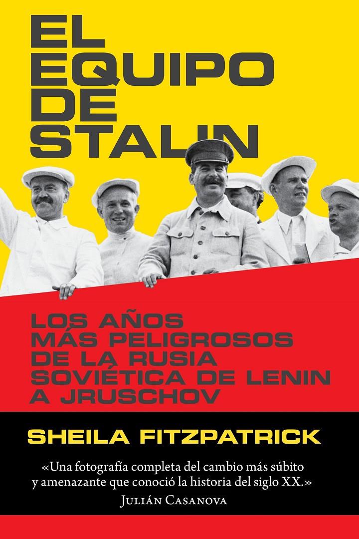 EQUIPO DE STALIN, EL | 9788416771240 | FITZPATRICK, SHEILA