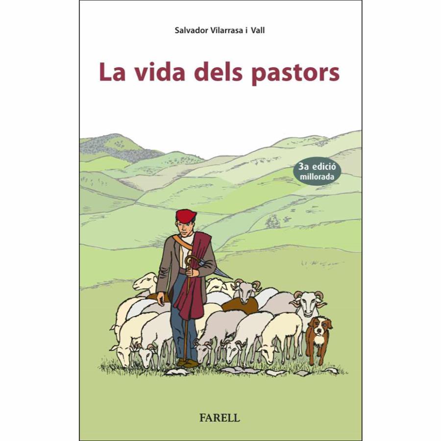 VIDA DELS PASTORS, LA (3ª EDICIO MILLORADA) | 9788417116989 | VILARRASA I VALL, SALVADOR