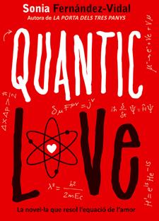 QUANTIC LOVE | 9788424641696 | FERNÁNDEZ-VIDAL, SONIA