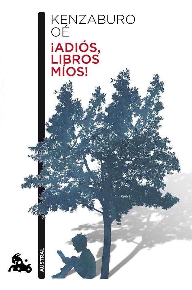 ADIOS LIBROS MIOS | 9788432221293 | KENZABURO OE