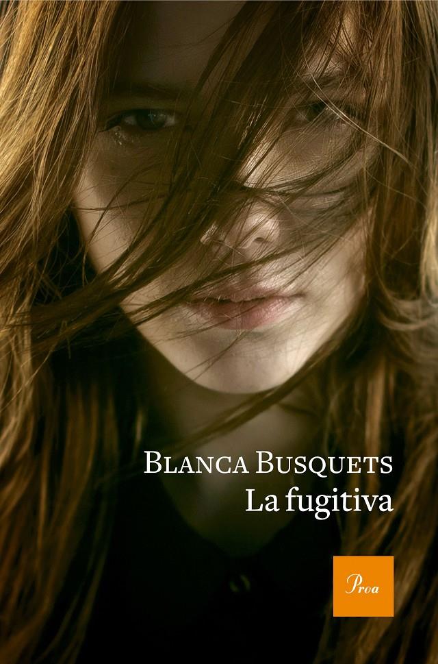 FUGITIVA, LA | 9788475886954 | BUSQUETS, BLANCA