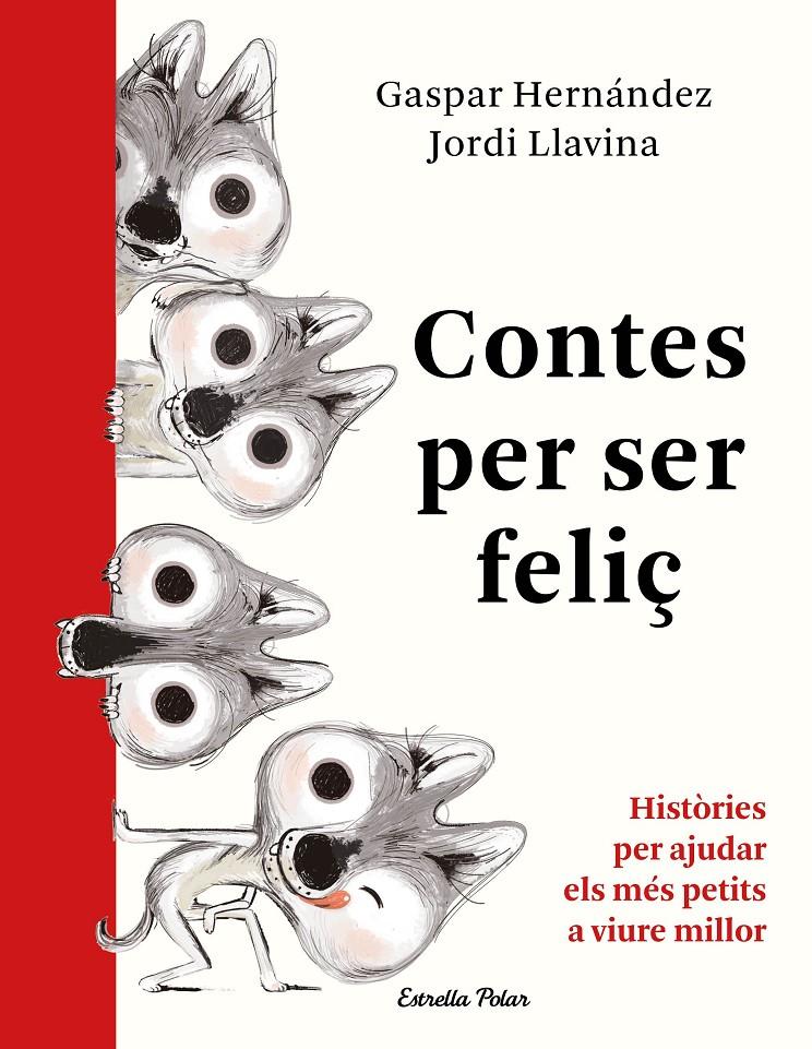 CONTES PER SER FELIÇ. | 9788491379041 | GASPAR HERNÁNDEZ