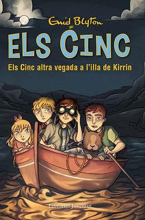 CINC ALTRA VEGADA A L’ILLA DE KIRRIN, ELS | 9788426143174 | BLYTON, ENID