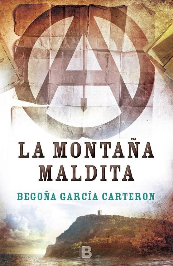 MONTAÑA MALDITA, LA | 9788466659130 | GARCÍA CARTERON, BEGOÑA