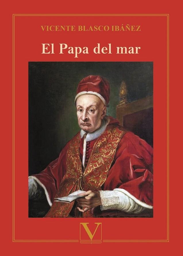 PAPA DEL MAR, EL | 9788413372204 | BLASCO IBÁÑEZ, VICENTE