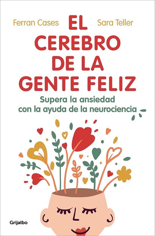 CEREBRO DE LA GENTE FELIZ, EL | 9788425360831 | CASES, FERRAN/TELLER, SARA