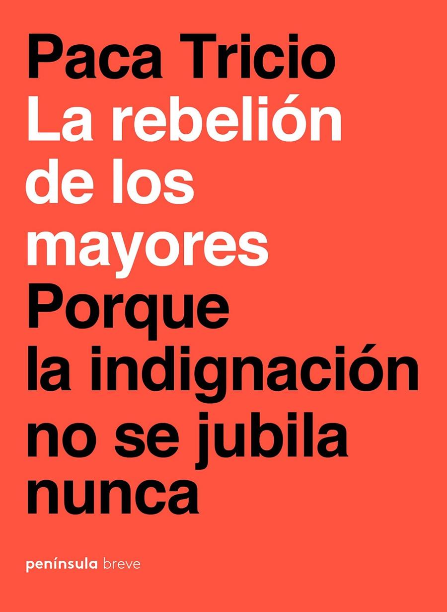 REBELIÓN DE LOS MAYORES, LA | 9788499427348 | TRICIO, PACA