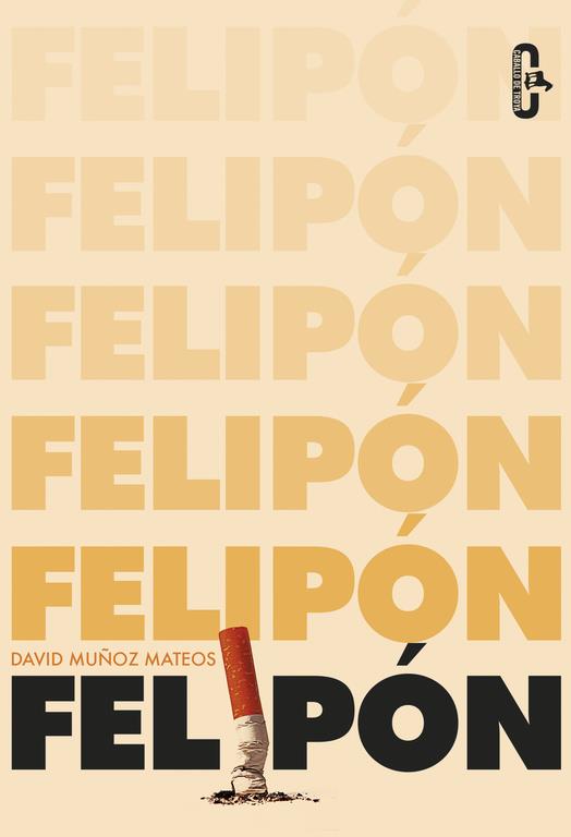 FELIPÓN | 9788415451747 | MUÑOZ MATEOS, DAVID