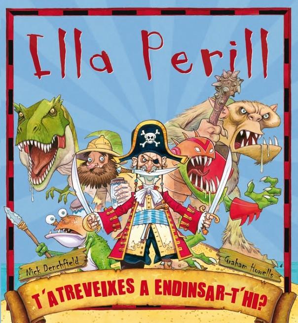 ILLA PERILL | 9788448832599 | DENCHFIELD,NICK/HOWELLS,GRAHAM