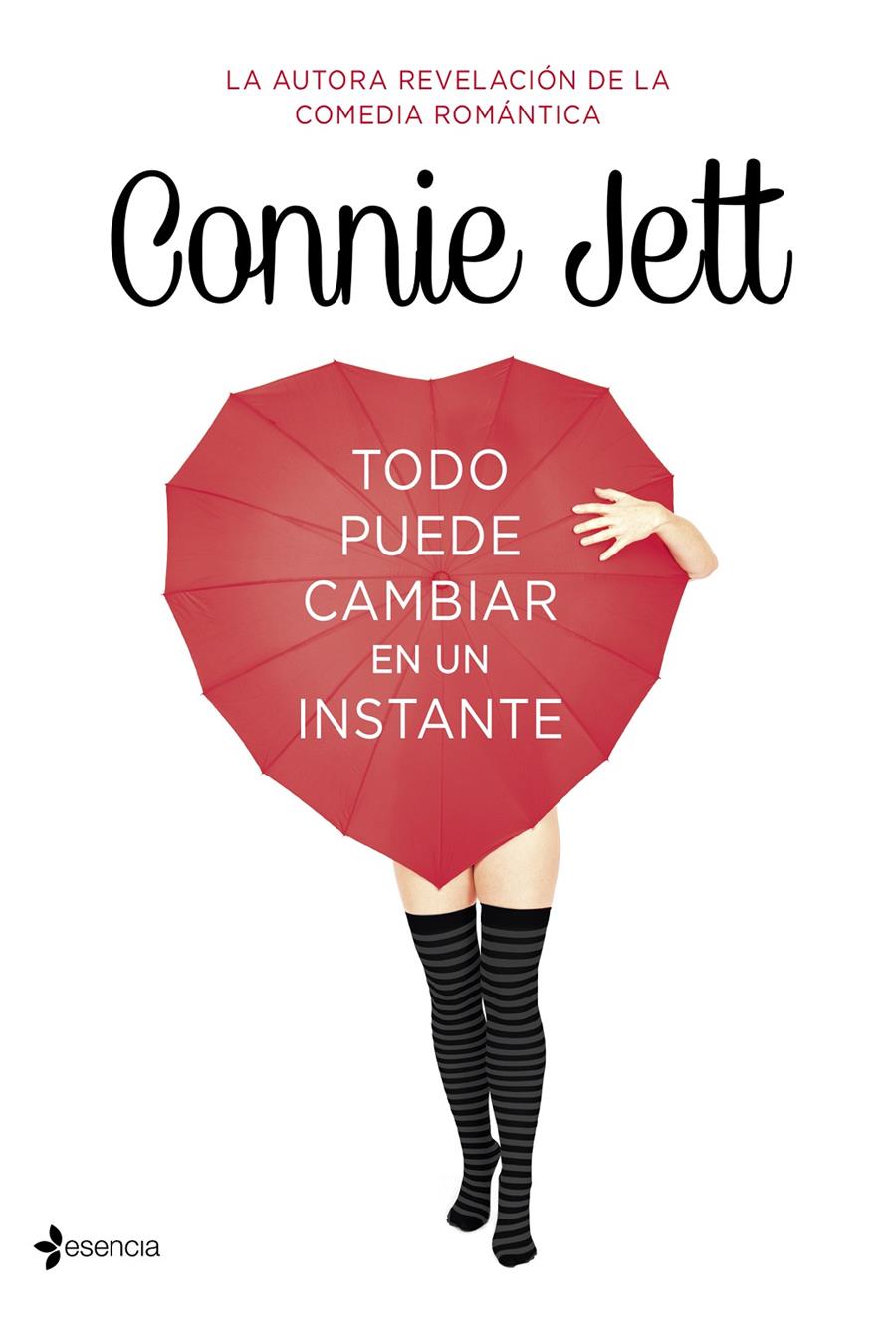 TODO PUEDE CAMBIAR EN UN INSTANTE | 9788408128984 | JETT, CONNIE