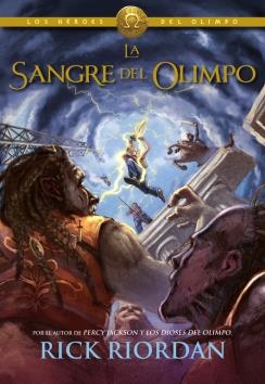 HÉROES DEL OLIMPO 5. LA SANGRE DEL OLIMPO | 9788490431276 | RIORDAN, RICK