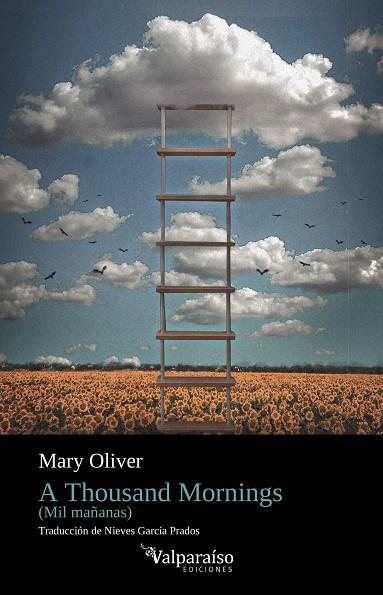 A THOUSAND MORNINGS (MIL MAÑANAS) | 9788418694721 | OLIVER, MARY