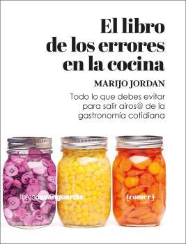 LIBRO DE LOS ERRORES EN LA COCINA, EL | 9788416372973 | JORDAN, MARIJO