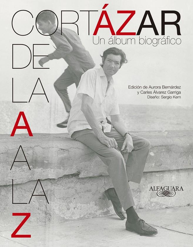 CORTAZAR DE LA A A LA Z | 9788420415932 | CORTAZAR, JULIO